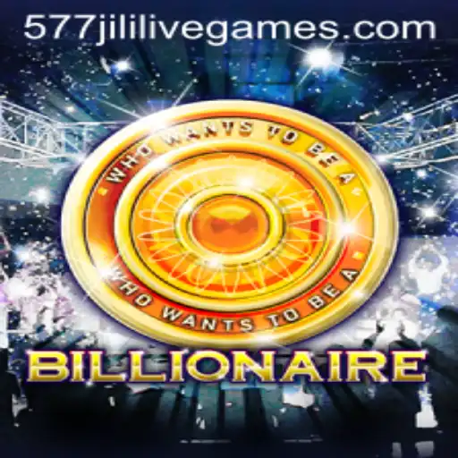 Exploring the Intrigue of the Game 'Billionaire' and the Enigmatic Keyword '577jili'